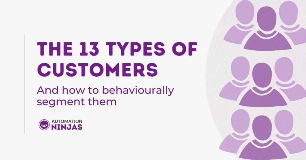 The 13 types of customers