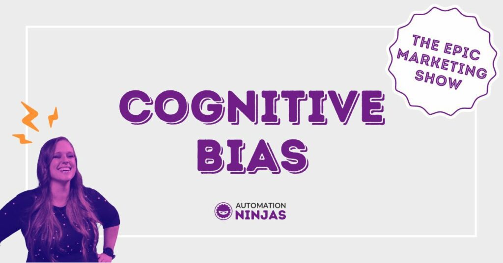 Cognitive Bias