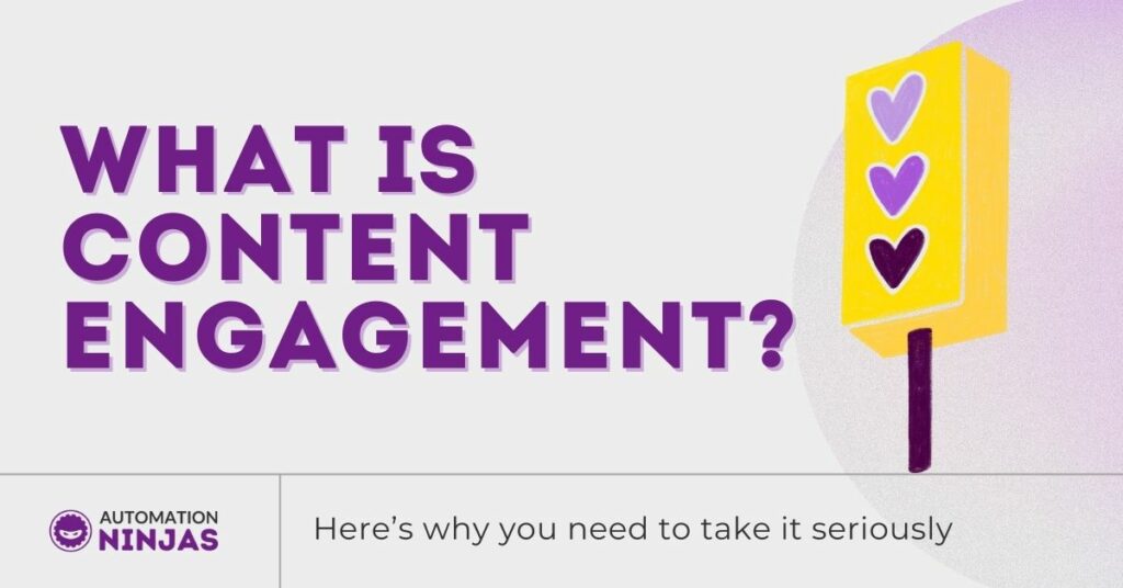 What is Content Engagement