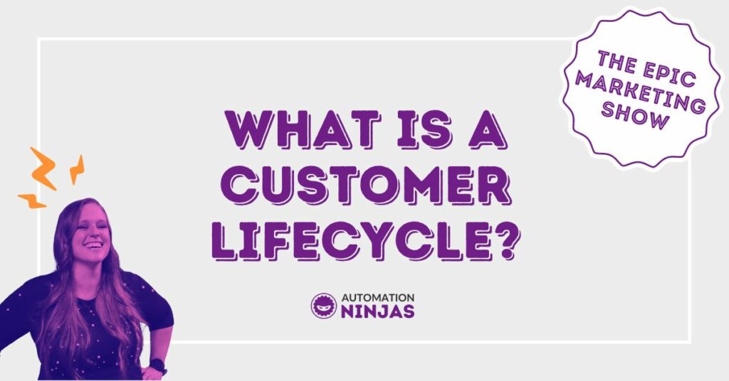 What is a Customer Lifecycle