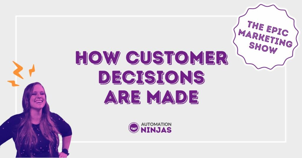 How Customer Decisions are Made