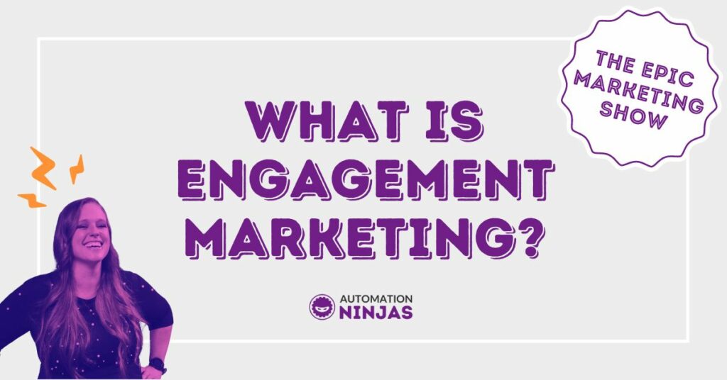 What is Engagement Marketing