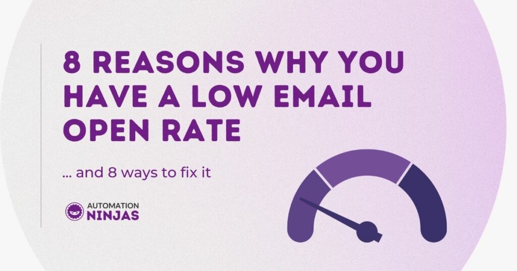 8 reasons why you have a low email open rate