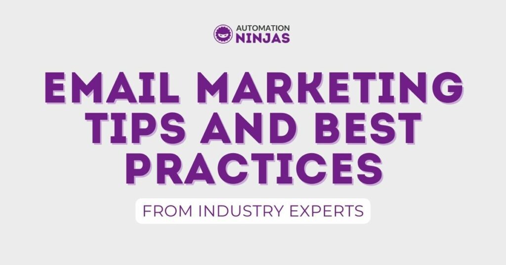 Email Marketing Tips and Best Practices