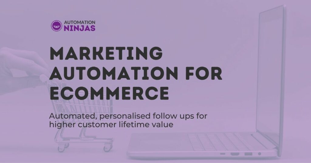 Marketing Automation for ECommerce