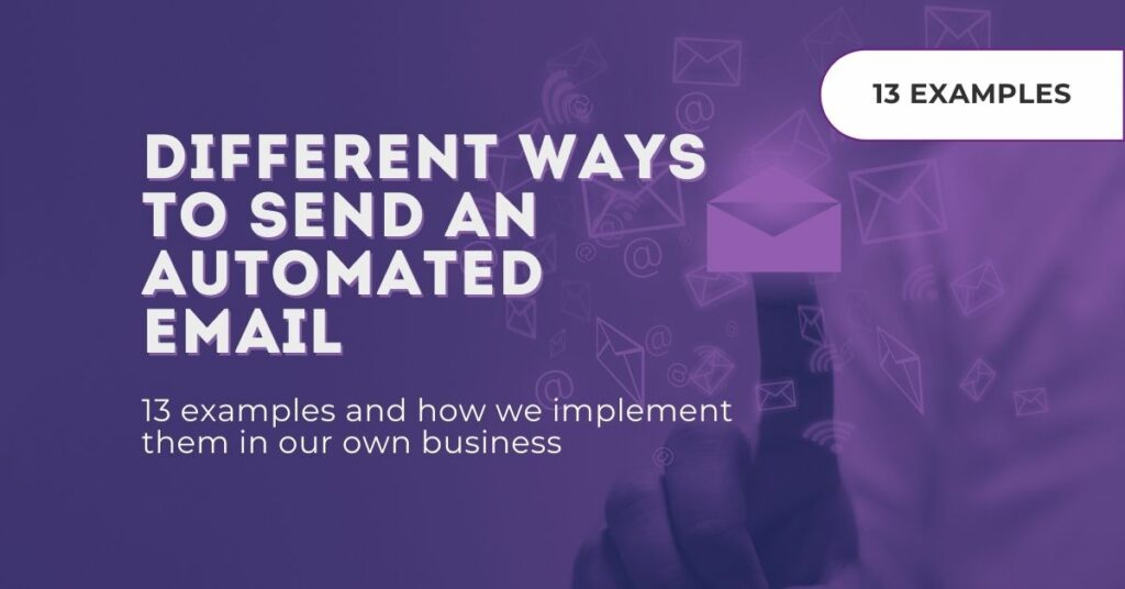 Different ways to send an automated email