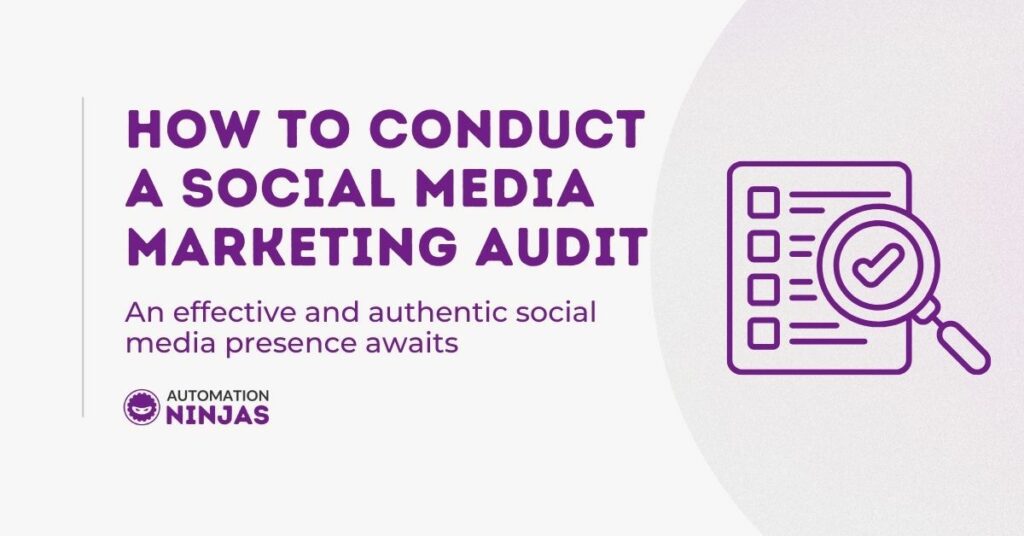 How To Conduct A Social Media Marketing Audit