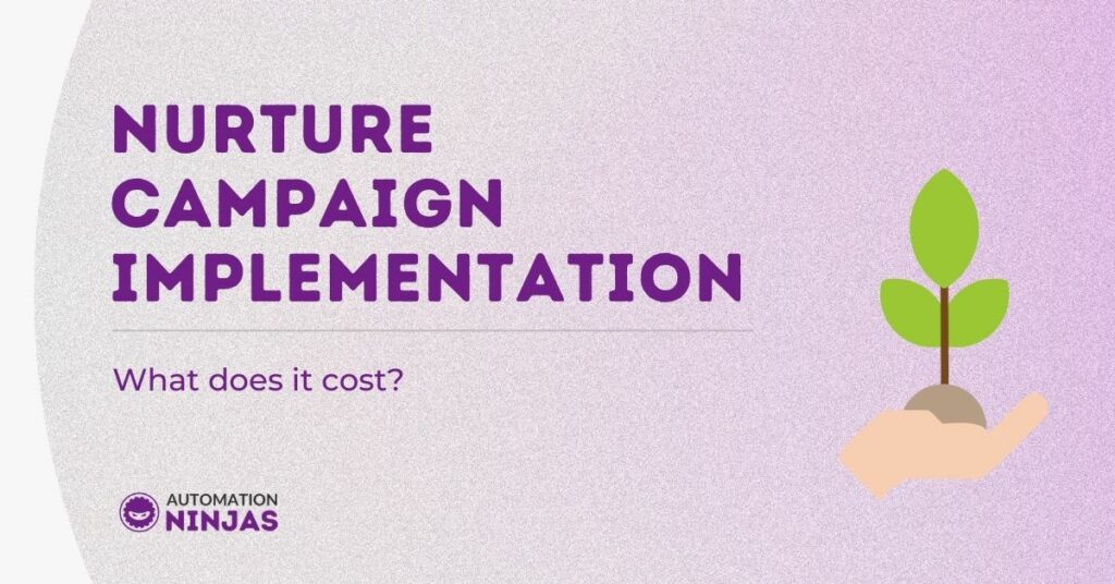 Nurture Campaign Implementation