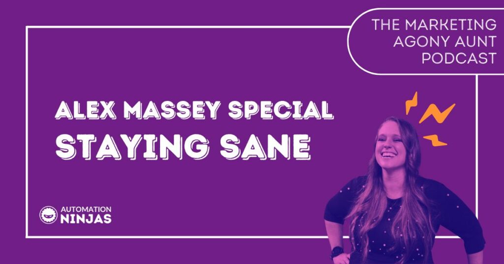 The Marketing Agony Aunt Podcast_ Alex Massey