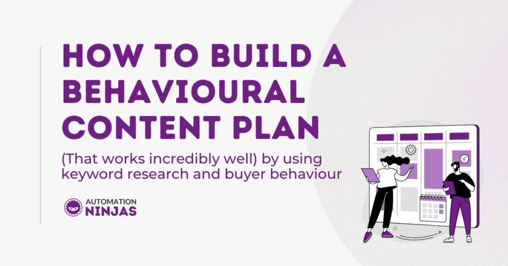 How to build a behavioural content plan