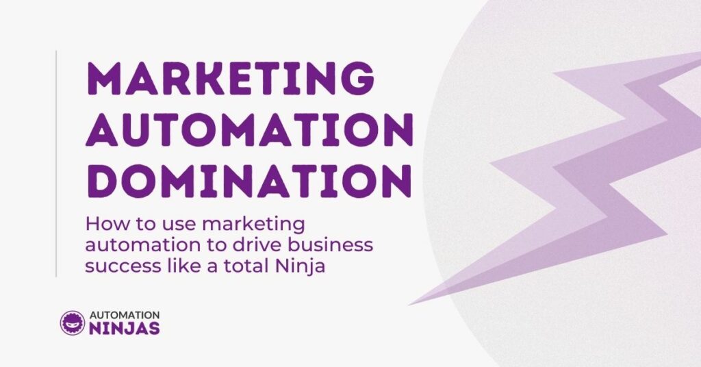 Marketing Automation Domination