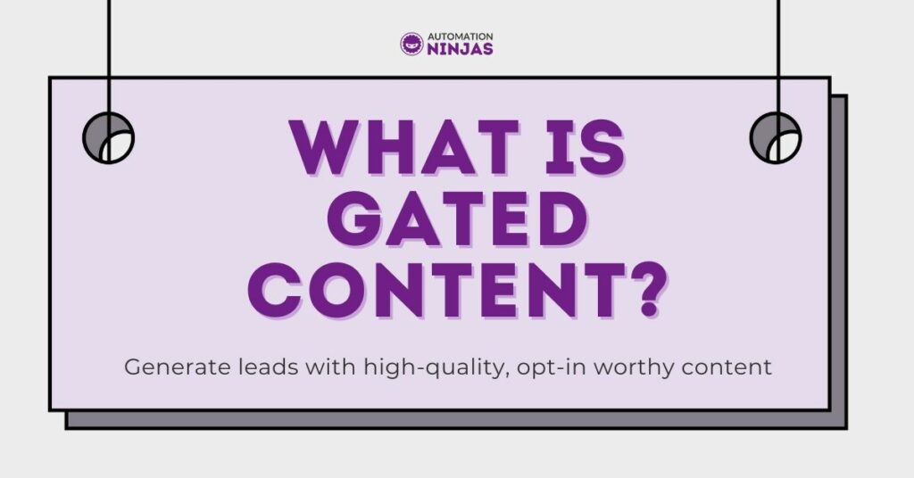 What is Gated Content