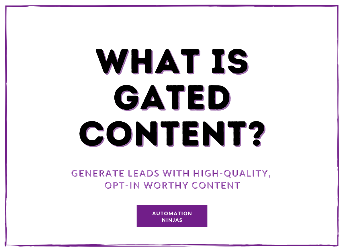 What is Gated Content?