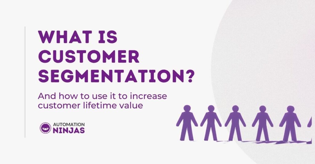 What is customer segmentation