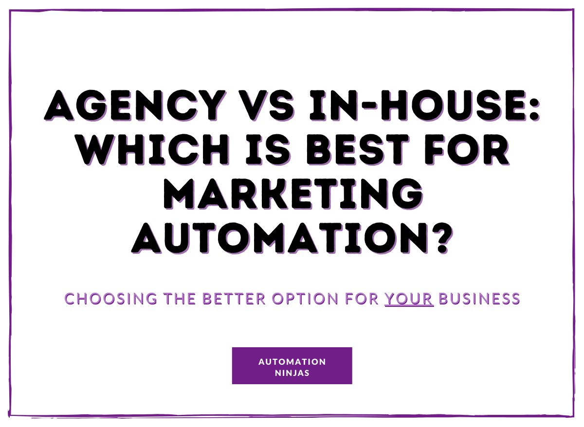 Marketing Automation Agency vs In-House Which is Best