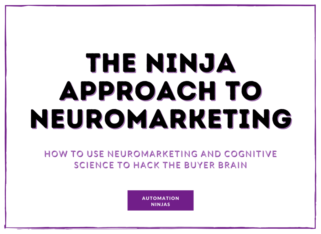 The Ninja Approach to Neuromarketing