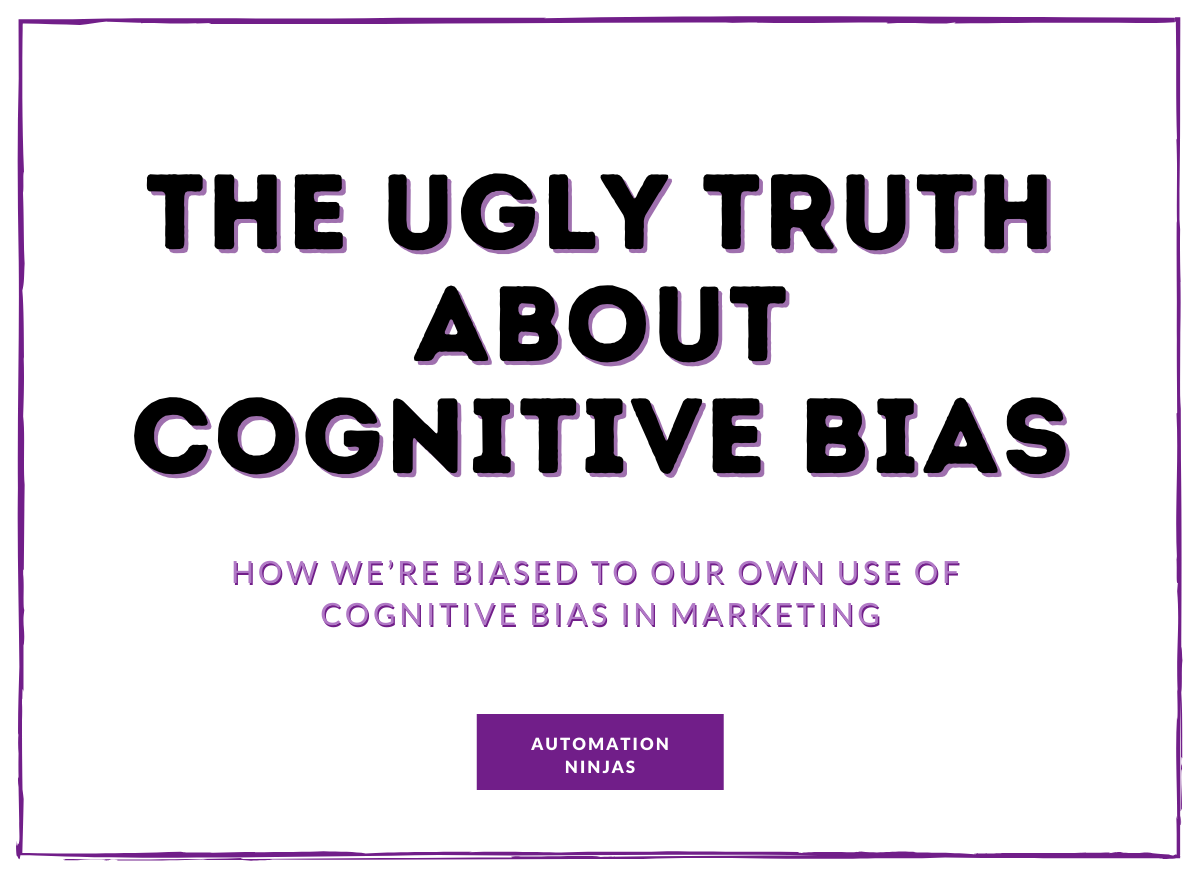 The Ugly Truth About Cognitive Bias