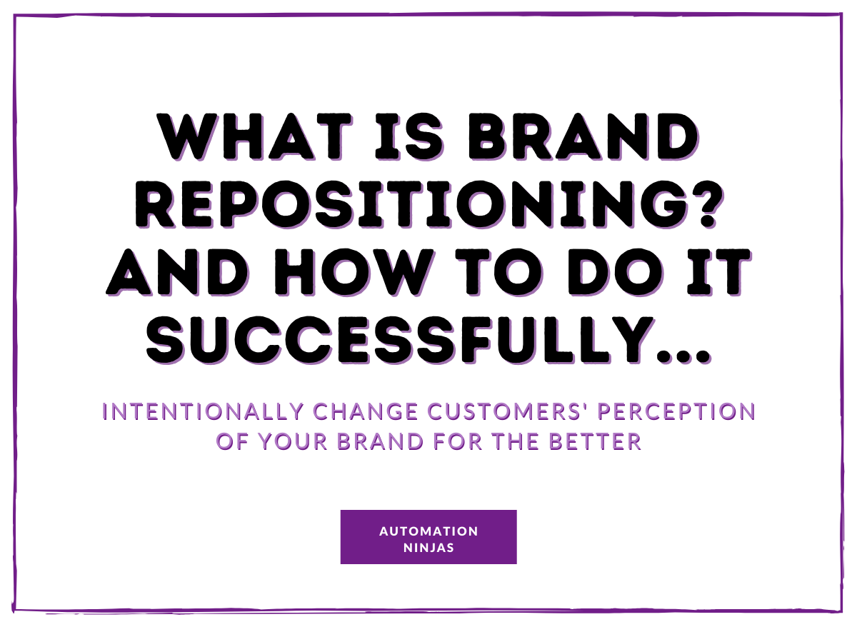 What is Brand Repositioning