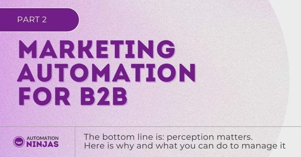 Marketing automation for B2B - part 2