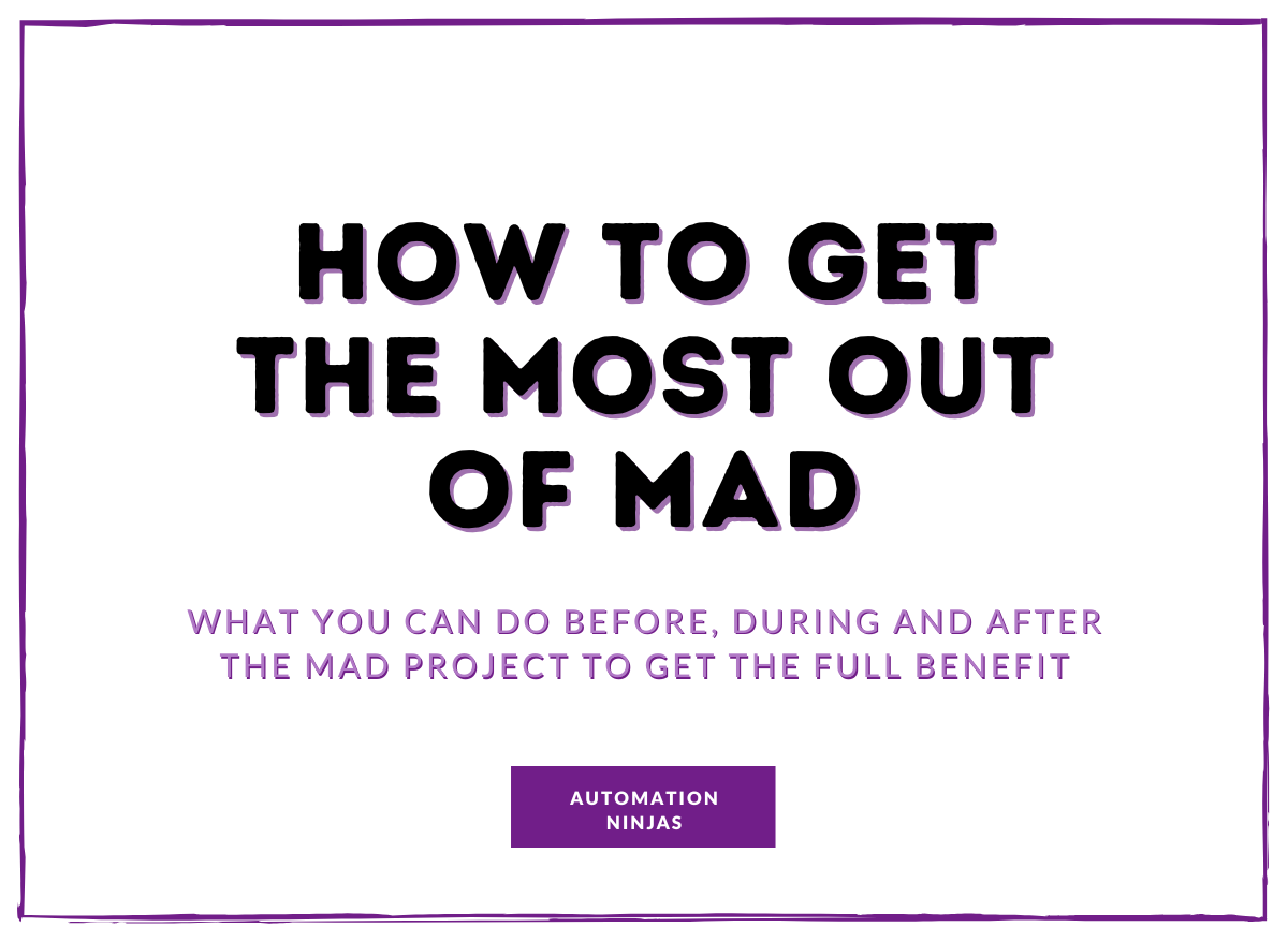 How to get the most out of MAD - marketing strategy