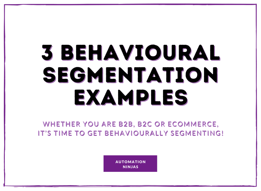 3 behavioural segmentation examples